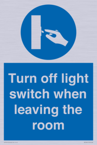 Turn off light switch when leaving the room